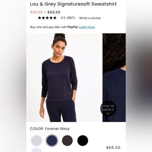Loft Lou&Grey Signature Sweatshirt